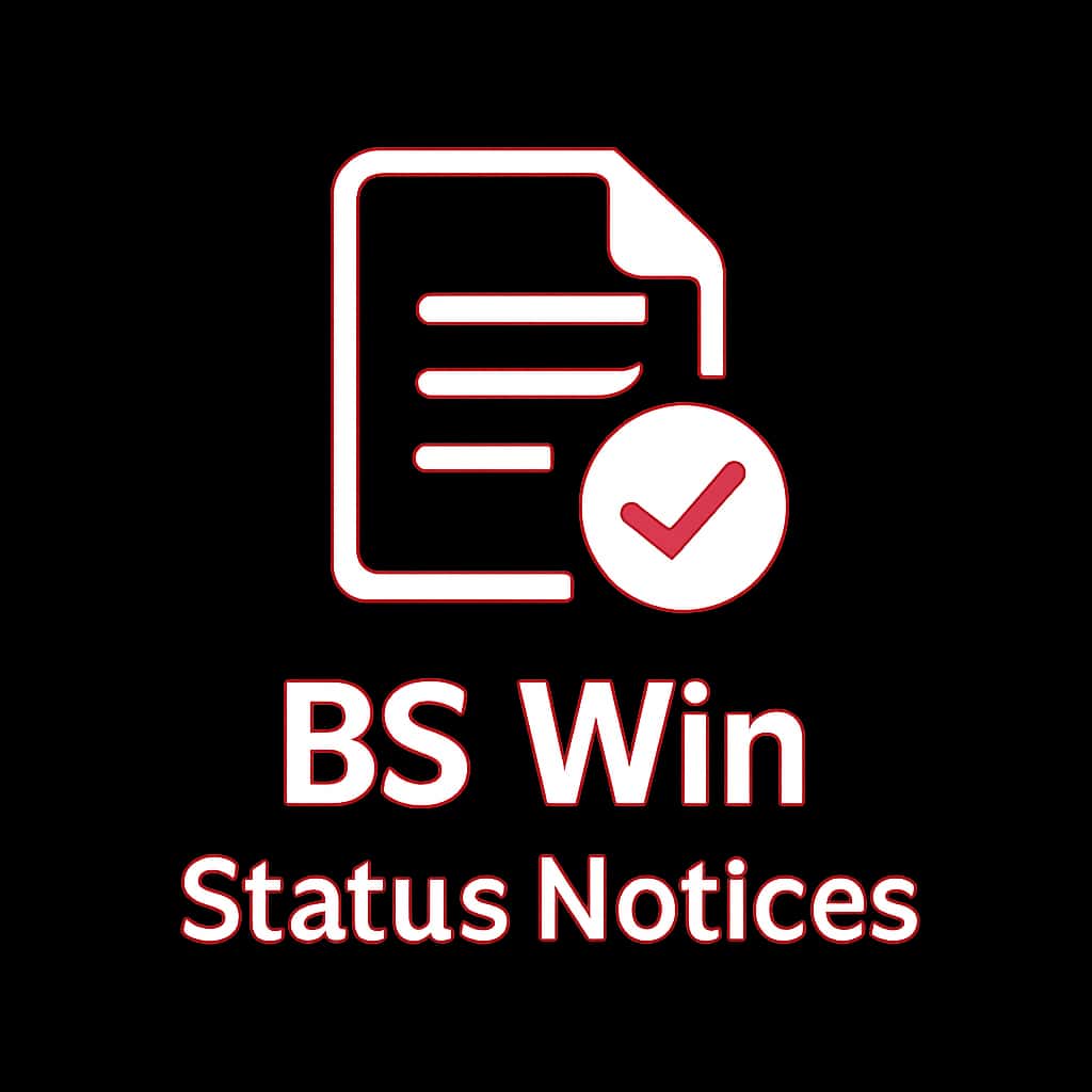 An icon symbolizing BS Win Status Notices.